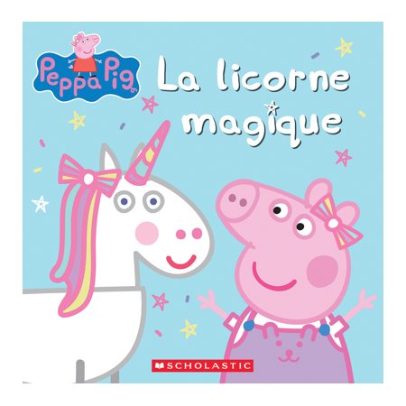 La licorne magique, Peppa Pig