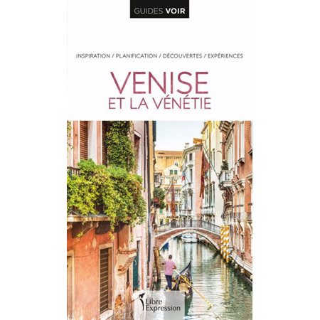 Venise et la Vénétie, Guides Voir