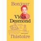 Viola Desmond, pionnière des droits des Noirs, Bonjour l'Histoire