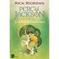 La mer des monstres, Percy Jackson et les Olympiens, 2 (9 à 12 ans)