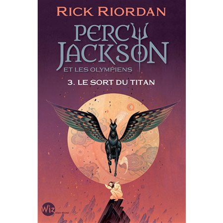 Le sort du Titan, Percy Jackson et les Olympiens, 3 (9 à 12 ans)