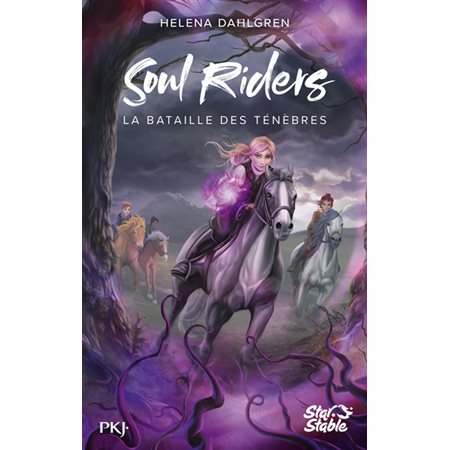 La bataille des ténèbres, Soul riders, 3