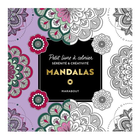 Le petit livre de coloriages : Mandalas