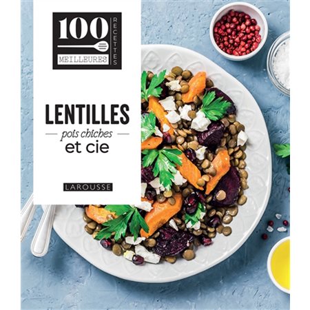 Lentilles, pois chiches & Cie