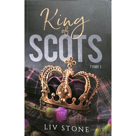 King of Scots, Vol. 1
