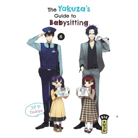 The yakuza's guide to babysitting, Vol. 6, The yakuza's guide to babysitting, 6