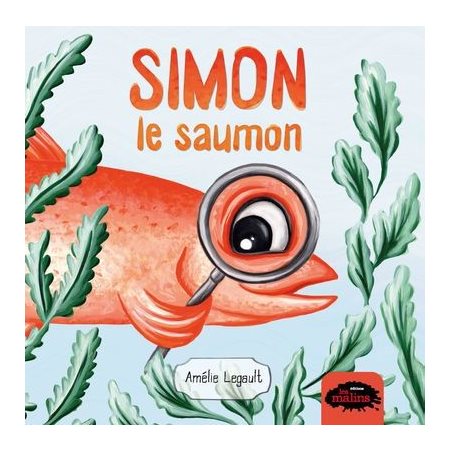 Simon le saumon, Les fins finauds
