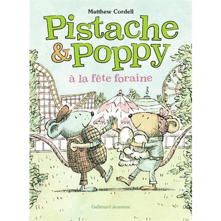Pistache & Poppy à la fête foraine, Pistache & Poppy, 1