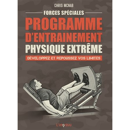 Forces spéciales : programme d'entraînement physique extrême