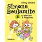 Simone Boulamite vol 1 le placard à monstres