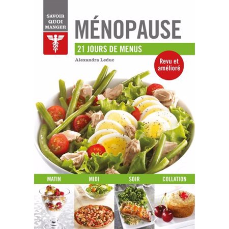 Ménopause : 21 jours de menus