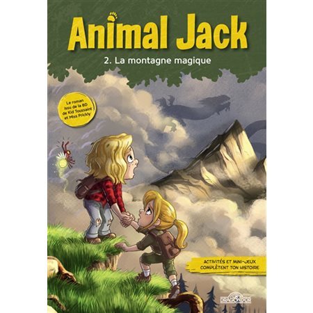 La montagne magique, Animal Jack, 2