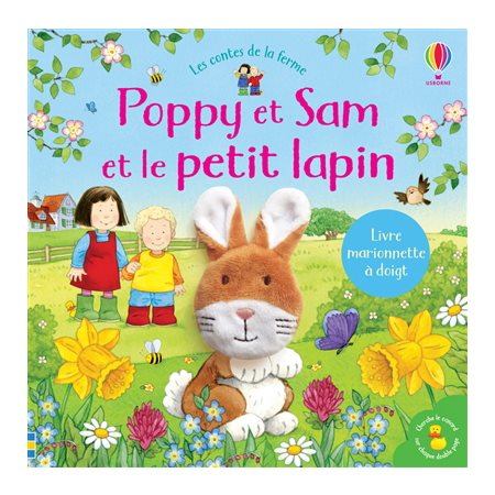 Poppy et Sam et le petit lapin, Poppy et Sam : les contes de la ferme