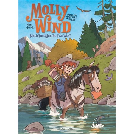 Molly Wind, bibliothécaire du Far West, Vol. 1, Molly Wind, bibliothécaire du Far West, 1