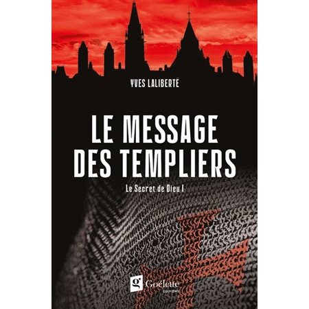 Le message des Templiers, Le Secret de Dieu, 1