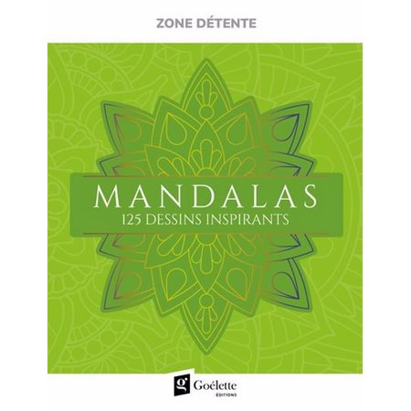 Mandalas : 125 dessins inspirants, Zone détente