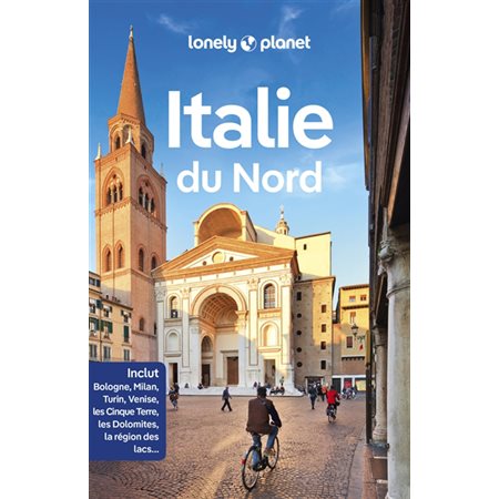 Italie du Nord, Guide de voyage