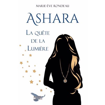 Ashara: La Quête de la Lumière