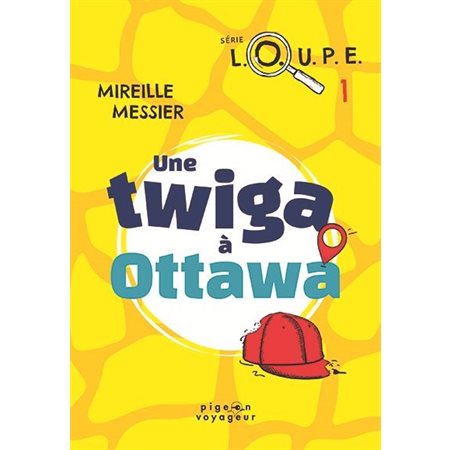 Une twiga à Ottawa (9à12ans)