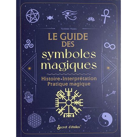 Le guide des symboles magiques