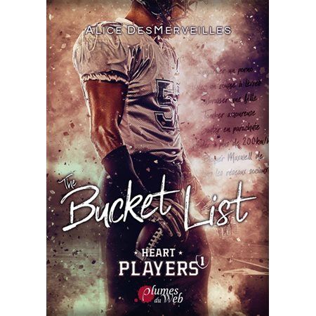 The bucket list, Heart players, 1