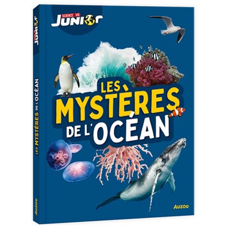 Les mystères de l'océan, Sciences & vie junior