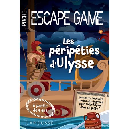 Les péripéties d'Ulysse, Escape game. Poche