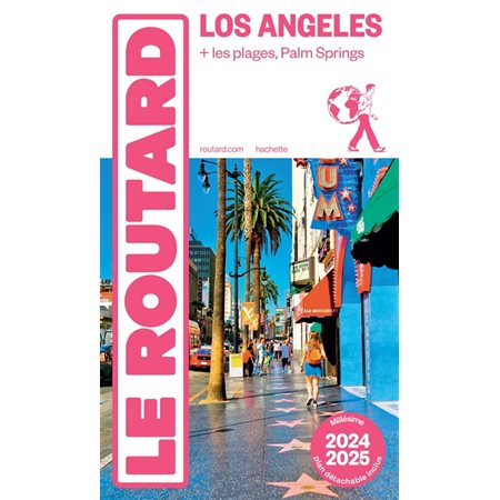 Los Angeles : + les plages, Palm Springs : 2024-2025