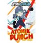 Baby punch, Atomik Punch, 1