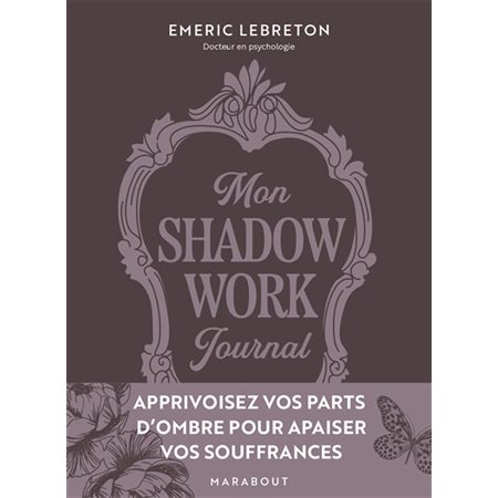 Mon shadow work journal