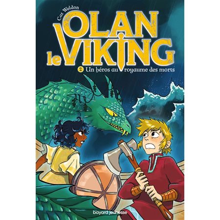 Un héros au royaume des morts, Olan le Viking, 2 (9à12ans)