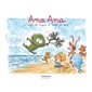 Le sable, les vagues et Touffe de poils, Ana Ana, 23