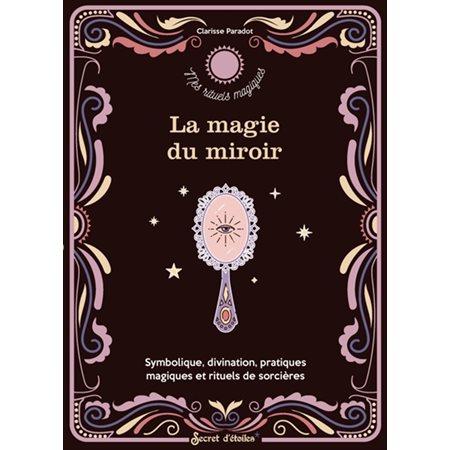 La magie du miroir