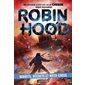 Bandits, déchets et Moto-cross, tome 6, Robin Hood (9 à 12 ans)