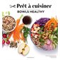 Bowls healthy, Prêt à cuisiner