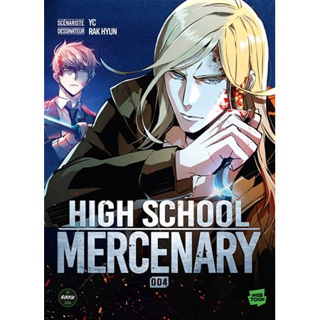 High school mercenary, Vol. 4, Highschool mercenary, 4