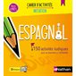 Espagnol : 150 activités ludiques pour se (re)mettre à l'espagnol, Cahiers d'activités