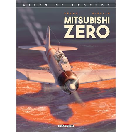 Mitsubishi Zero, Ailes de légende, 2