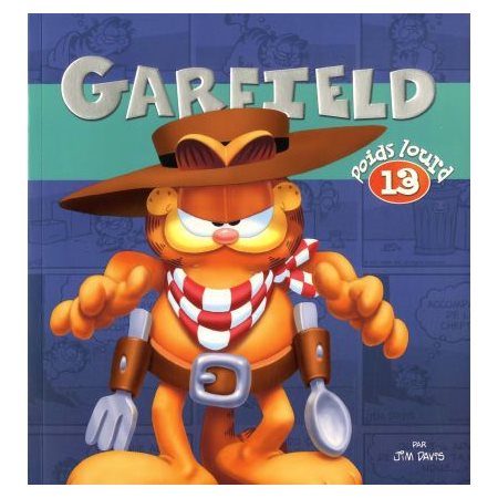 Poids Lourd, tome 13, Garfield