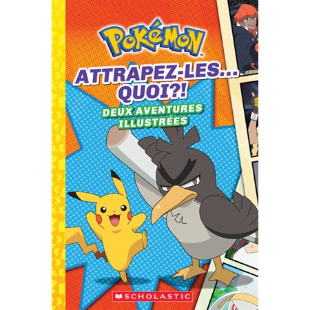 Attrapez-les… QUOI?!, Pokémon, 3