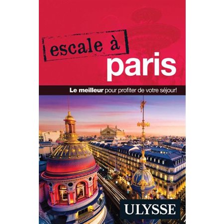 Escale à Paris, Escale Ulysse
