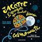 Jacotte l'escargote qui voulait devenir cosmonaute, Album Nathan