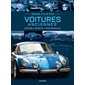 Grand atlas des voitures anciennes : histoire, modèles, performances, Grand atlas des...