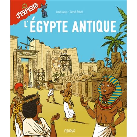 L'Egypte antique, J'explore