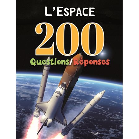 L'espace, 200 questions-réponses
