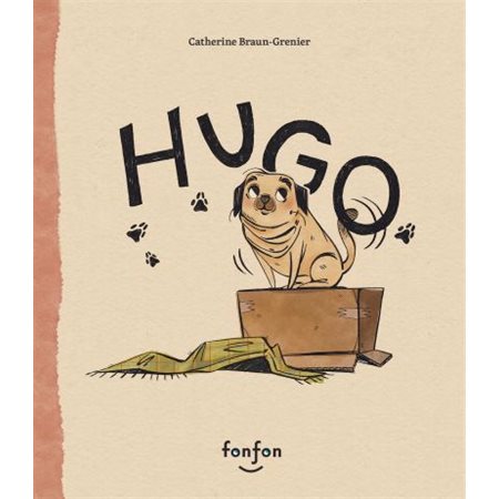 Hugo, Histoires de vivre