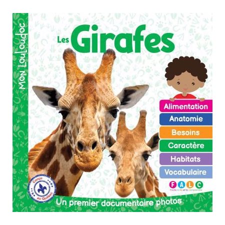 Les Girafes : Un premier documentaire photos, Mon Louloudoc