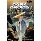 Le fléau des droïdes, Star Wars : Dark Droids, 1