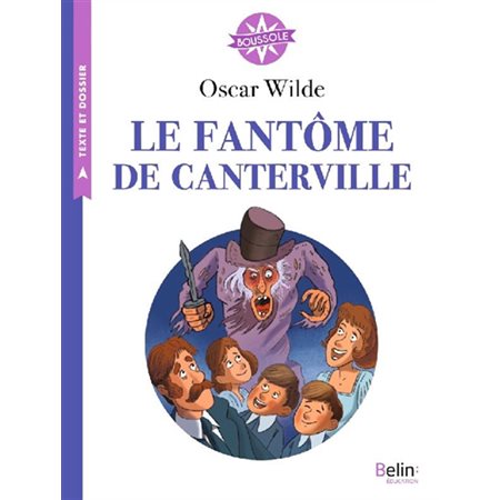 Le fantôme de Canterville, Boussole, cycle 3. Texte et dossier
