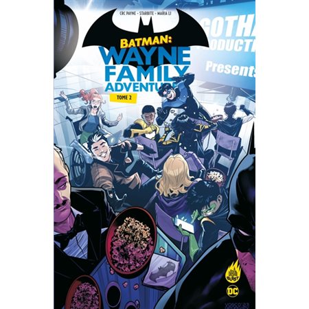 Batman : Wayne family adventures, Vol. 2, Batman : Wayne family adventures, 2